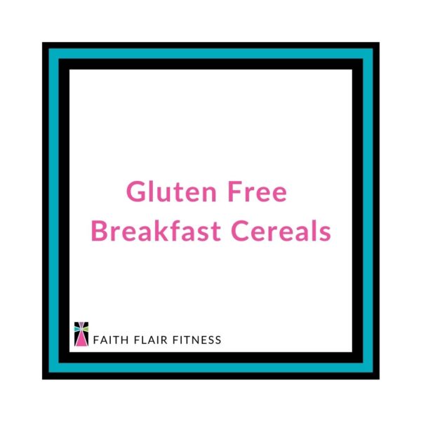 Gluten Free Breakfast Cereal Pic
