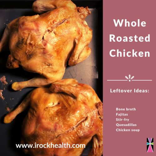 Whole Roasted Chicken